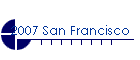 2007 San Francisco