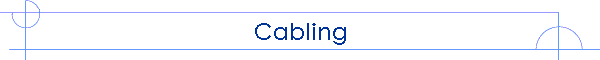 Cabling