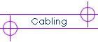 Cabling