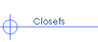 Closets